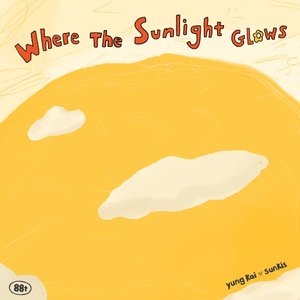 Image for 'where the sunlight glows'