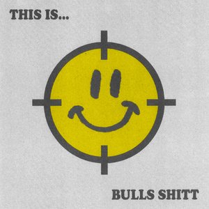 'This Is... Bulls Shitt'の画像