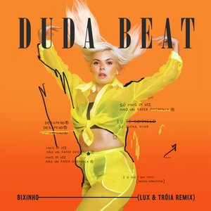 Immagine per 'Bixinho (Lux & Tróia – Remix)'