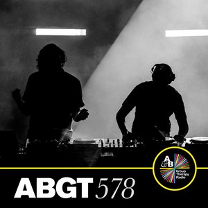 Image for 'Group Therapy 578 (DJ Mix)'