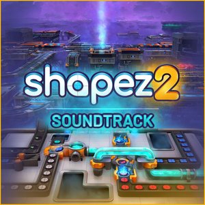Image for 'shapez 2 (Original Game Soundtrack)'
