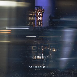Image for 'Chicago Nights (Reissue)'