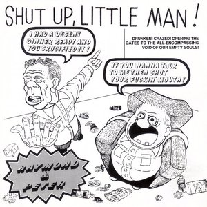 'Shut Up Little Man (The Best Of)'の画像