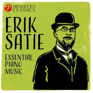 Image for 'Erik Satie - Essential Piano Music'