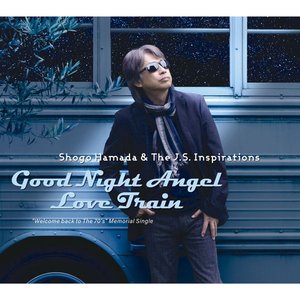 'Good Night Angel / Love Train'の画像