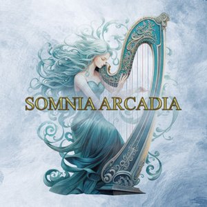 Image for 'Somnia Arcadia'