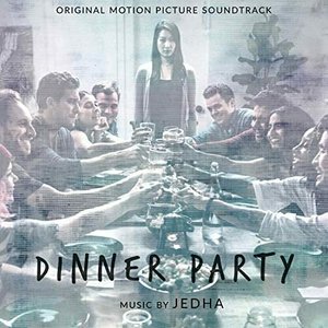 Immagine per 'Dinner Party (Original Motion Picture Soundtrack)'