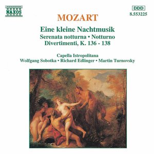 Image for 'Mozart: Kleine Nachtmusik (Eine) / Serenata Notturna / Divertimenti'