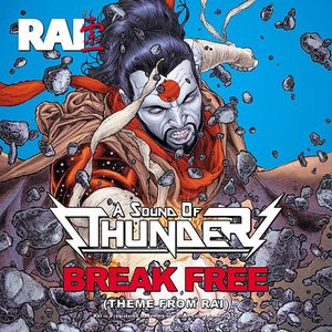 Image for 'Break Free (Theme from Rai)'