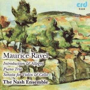 Immagine per 'Ravel, Introduction & Allegro, Piano Trio, Sonata for Violin & Cello'