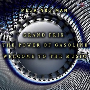 “Grand prix / The power of gasoline- Welcome to the music (ABeatC 12" release)”的封面