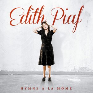 Image pour 'Hymne à la môme (2012 Remaster)'