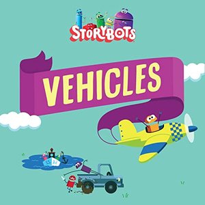 Image for 'StoryBots Vehicles'