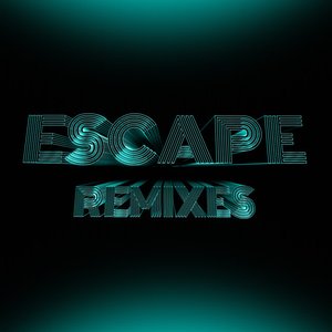 “Escape (Remixes)”的封面