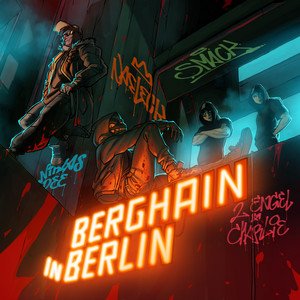 Image for 'Berghain In Berlin (with SMACK)'