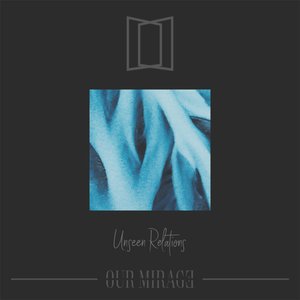 'Unseen Relations' için resim