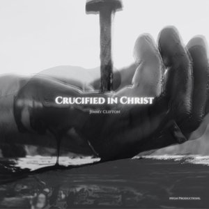 “Crucified in Christ”的封面