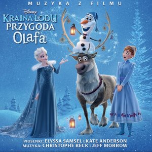 Zdjęcia dla 'Kraina lodu: Przygoda Olafa (Ścieżka dźwiękowa polskiej wersji)'