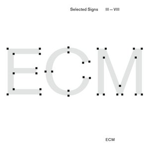 Imagem de 'ECM Selected Signs III - VIII'