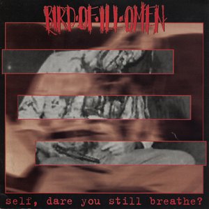 'Self, Dare You Still Breathe?'の画像