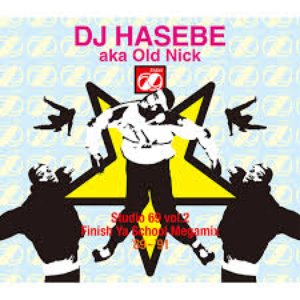 Image pour 'DJ HASEBE aka OLD NICK Studio 69 vol.2 Finish Ya School Megamix '89-'91'