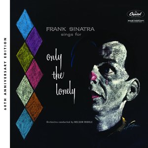 Image for 'Frank Sinatra Sings for Only the Lonely (60th Anniversary Edition)'