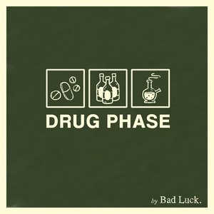 Image for 'Drug Phase'