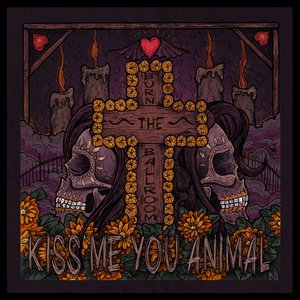 “Kiss Me You Animal”的封面