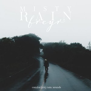 'Misty Rain' için resim