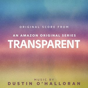 Bild für 'Transparent (Original Score from An Amazon Original Series)'