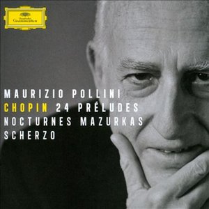 Bild för 'Chopin: 24 Préludes; Nocturnes; Mazurkas; Scherzo'