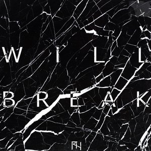 'Will Break'の画像
