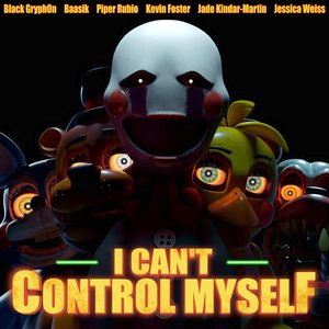 'I Can't Control Myself'の画像