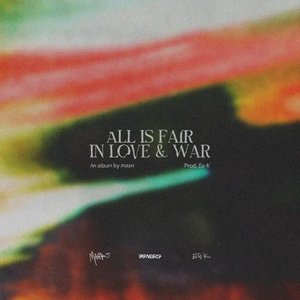 Image for 'All Is Fair in Love & War'