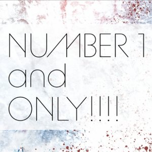 Image for 'NUMBER 1 and ONLY!!!!'