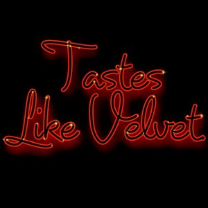 Image for 'Tastes Like Velvet'