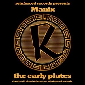 Imagen de 'Reinforced Presents Manix - The Early Plates'