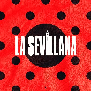 Изображение для 'LA SEVILLANA'