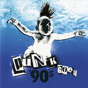 'Punk Goes 90's'の画像