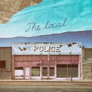 Image for 'The Local Police'