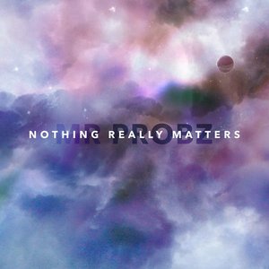 “Nothing Really Matters”的封面