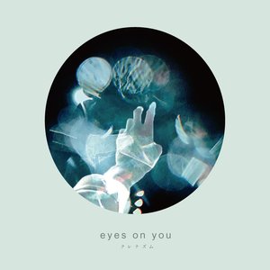 Image for 'eyes on you'