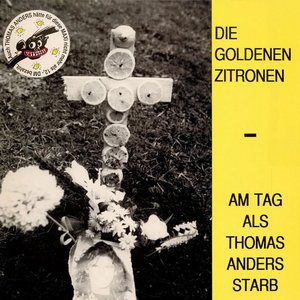 “Am Tag Als Thomas Anders Starb”的封面