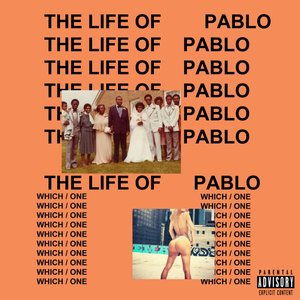 Image for 'The Life Of Pablo [Explicit]'