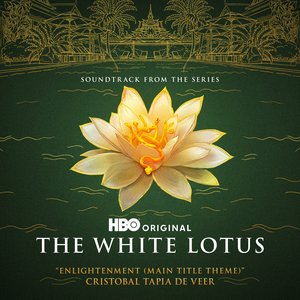 Image for 'Enlightenment (Main Title Theme) [from "The White Lotus: Season 3"]'