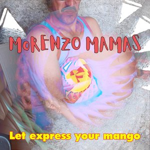 'Let express your mango'の画像