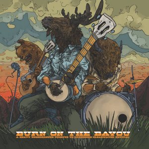 Image pour 'Burn on the Bayou: A Heavy Underground Tribute to Creedence Clearwater Revival'