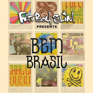 Image for 'Fatboy Slim Presents Bem Brasil'