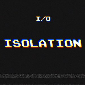 Image for 'Isolation'