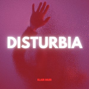 Image for 'Disturbia'